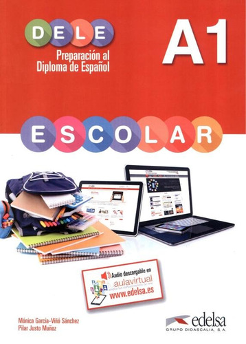 Preparacion al dele escolar A1 - Libro, de Garcia, Monica. Editora Distribuidores Associados De Livros S.A., capa mole em español, 2015