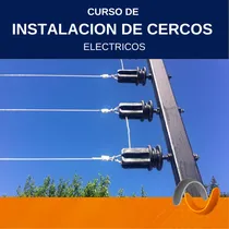 Comprar Curso Online De Instalación De Cercos Eléctricos
