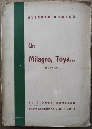 Un Milagro, Toya... - Alberto Romero