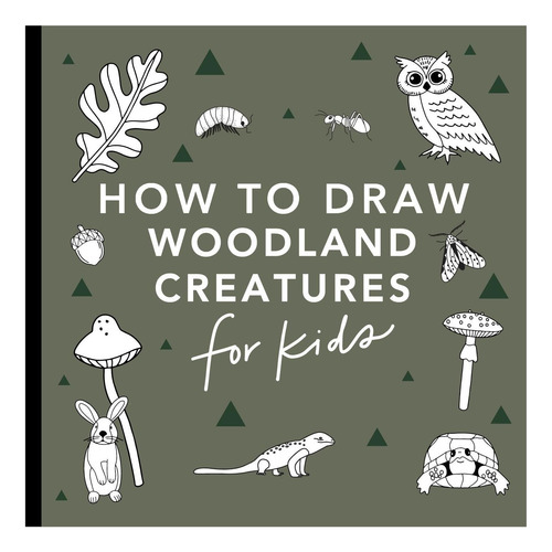 Libro: Mushrooms & Woodland Creatures: How To Draw Books For