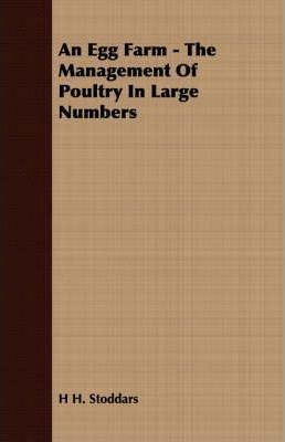 Libro An Egg Farm - The Management Of Poultry In Large Nu...