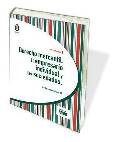 Derecho Mercantil. El Empresario Individual Y Las Sociedades, De Bote Garcia, Mª Teresa. Editorial Udima, Tapa Blanda En Español