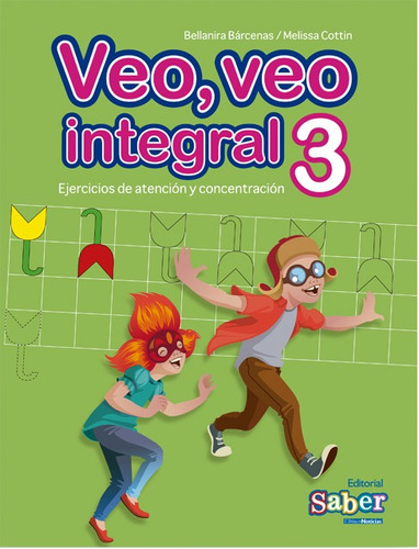 Veo, Veo Integral 3 Ejercicios De Atención Y Concentración