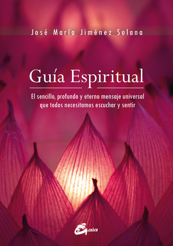 Libro Guã­a Espiritual - Jimã©nez Solana, Josã© Marã­a