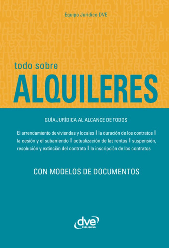 Libro: Todo Sobre Alquileres (spanish Edition)