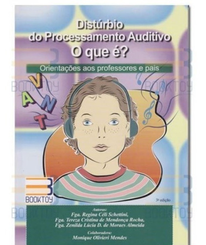 Distúrbio De Processamento Auditivo Para Fonoaudiólogos