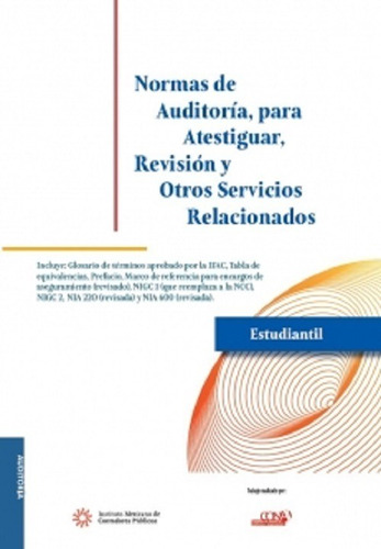 Normas De Auditoria Para Atestiguar Versión Estudiantil 2023