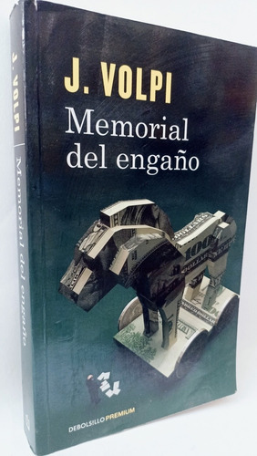 Memorial Del Engaño J Volpi