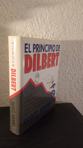 El Principio De Dilbert (1997) - Scott Adams
