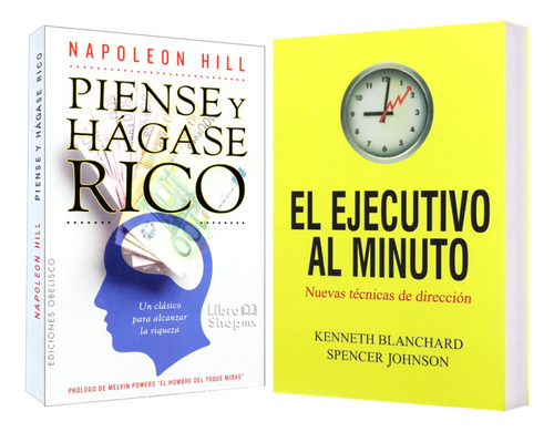 Piense Y Hágase Rico B + Ejecutivo Al Minuto ( 2 Libros )