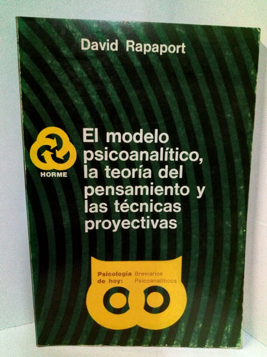 El Modelo Psicoanalítico - Rapaport David