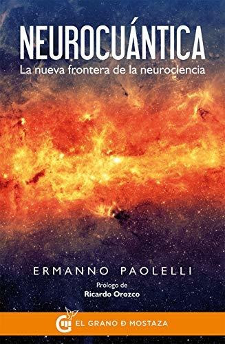 Libro Neurocuantica De Ermanno Paolelli