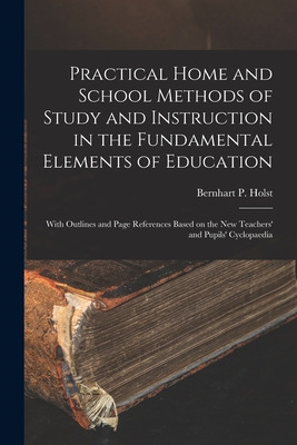 Libro Practical Home And School Methods Of Study And Inst...
