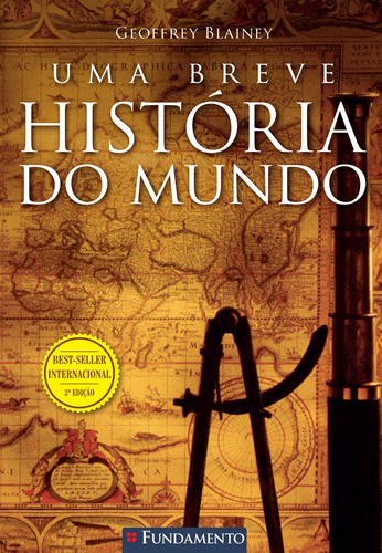 Livro Uma Breve História Do Mundo - 3° Edição