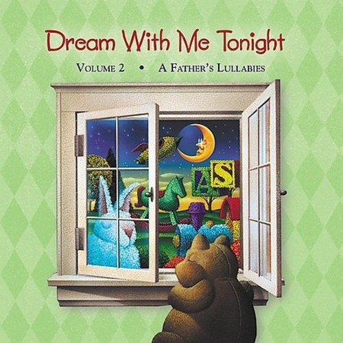 Dream With Me Tonight 2: Father's Lullabies / Var Dream W Cd