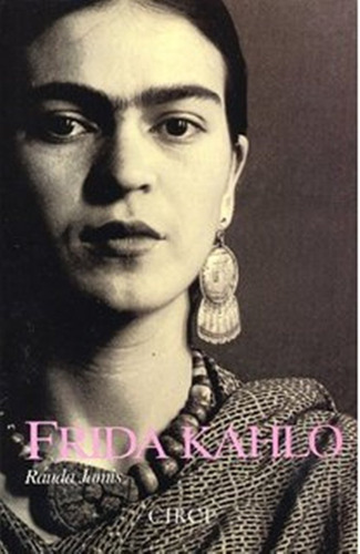 Libro Frida Kahlo Por Rauda Jamís