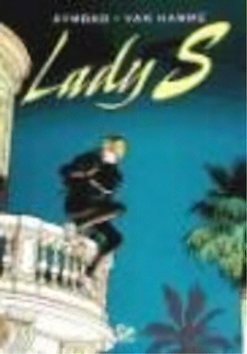 Lady S, N 1, De Van Hamme,jean. Editorial 001 Ediciones En Español