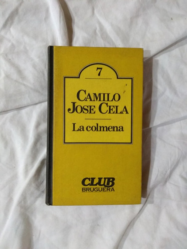 La Colmena - Camilo José Cela