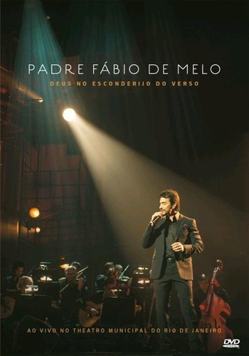 Pe. Fábio De Melo - Deus No Esconderijo Do Verso - Dvd