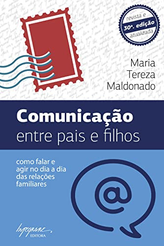 Libro Comunicacao Entre Pais E Filhos