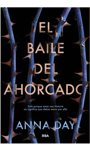 El Baile Del Ahorcado - Anna Day