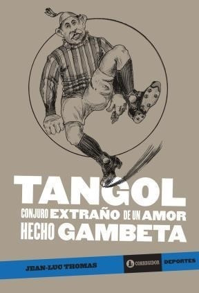 Libro Tangol De Jean Luc Thomas