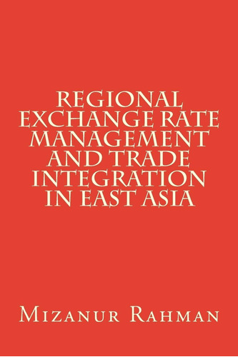 Libro: Regional Exchange Rate Management And Trade In East