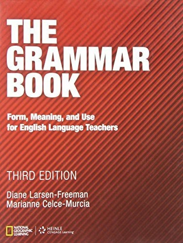 Grammar Book Form Meaning   Use For English Language Teachin