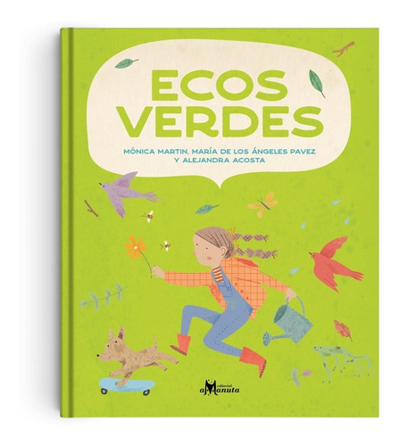 Ecos Verdes (tapa Dura) / Amanuta