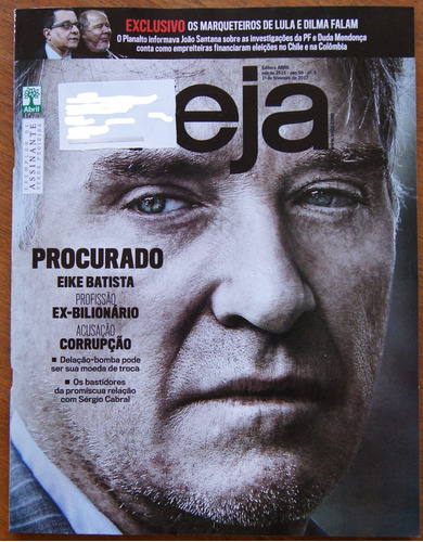 Revista Veja Nº 2515 1 Fevereiro 2017 Eike Batista Haters