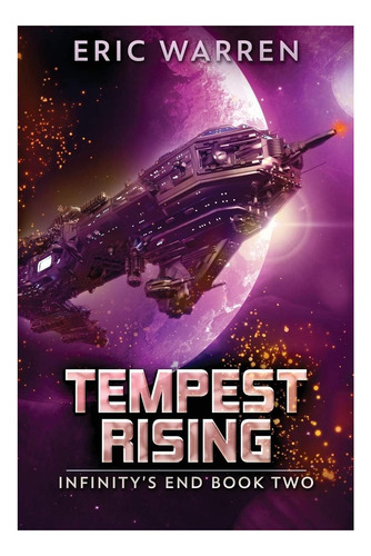 Libro: Tempest Rising (infinitys End)