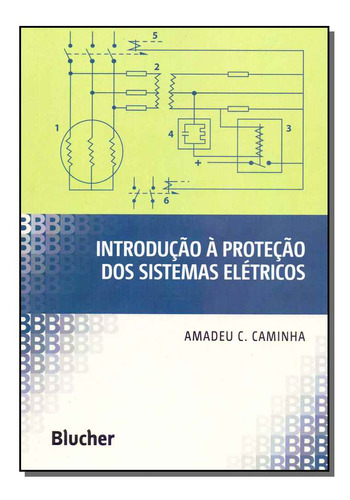 Libro Introducao A Protecao Dos Sistemas Eletricos De Caminh