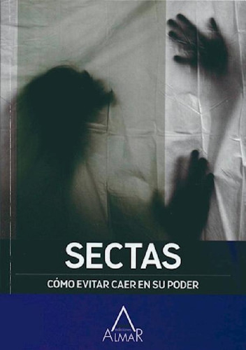 Sectas, De Almar. Editorial Almar Ediciones, Tapa Blanda En