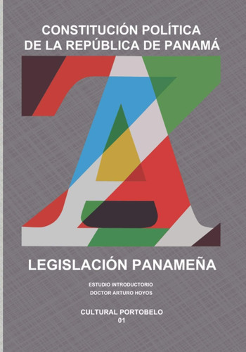 Libro: Constitución Política De La República De Panamá: Estu