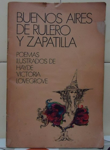 Buenos Aires De Rulero Y Zapatilla- Hayde V. Lovegrove- 1975