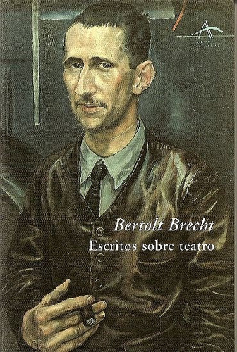 Escritos Sobre Teatro. Bertolt Brecht. Alba