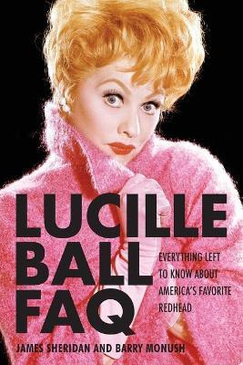 Libro Lucille Ball Faq - James Sheridan