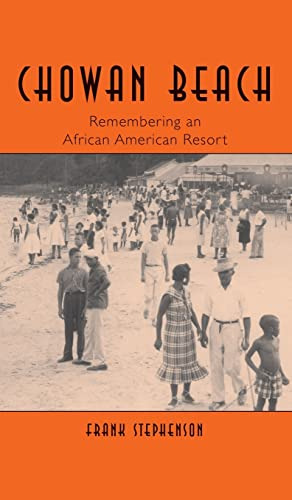 Book : Chowan Beach Remembering An African American Resort 