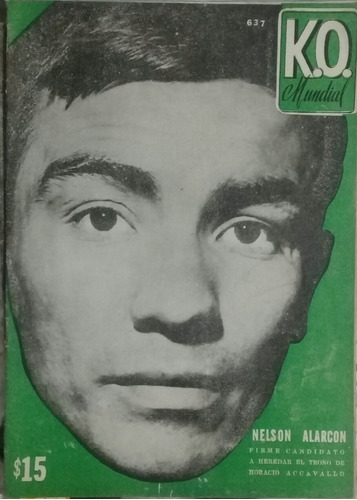 Revista Ko Mundial 637 Nelson Alarcon Año 1965