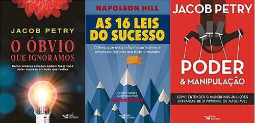 Kit 3 Livros Jacob Petry O Óbvio Que Ignoramos + As 16 Leis