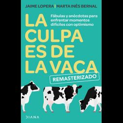 Libro Culpa Es De La Vaca (remasterizado), La