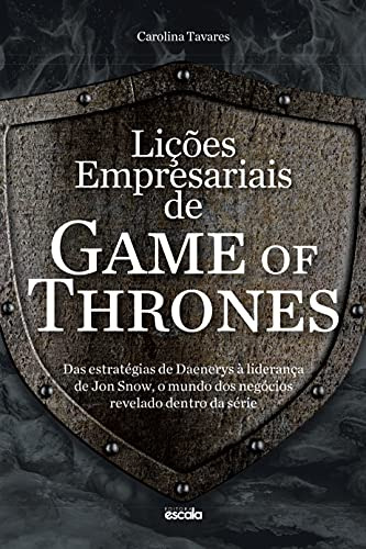 Libro Licoes Empresariais De Game Of Thrones