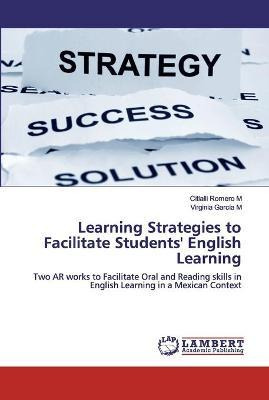Libro Learning Strategies To Facilitate Students' English...