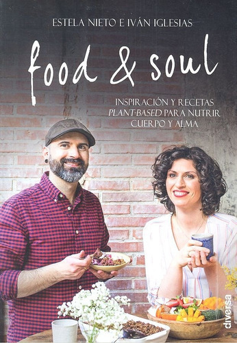 Food & Soul, De Nieto Durán, Estela. Editorial Diversa Ediciones, Tapa Blanda En Español