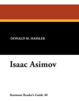 Libro Isaac Asimov - Hassler, Donald M.
