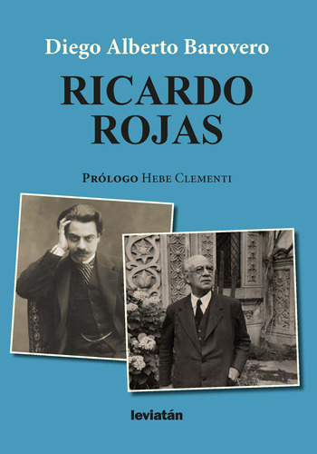 Libro Ricardo Rojas De Diego Alberto Barovero