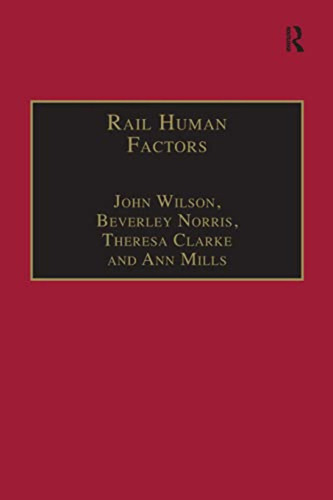 Rail Human Factors: Supporting The Integrated Railway (en In