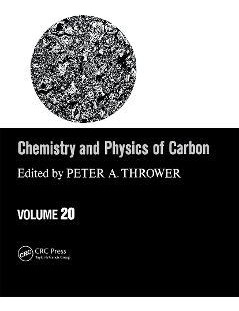 Libro Chemistry & Physics Of Carbon : Volume 20 - Peter A...