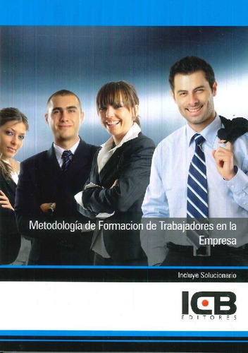 Libro Metodología De Formación De Trabajadores En La Empresa