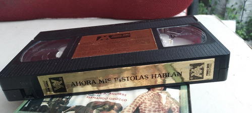 Pelicula Vhs Ahora Mis Pistolas Hablan Beatriz Adriana (Usado)